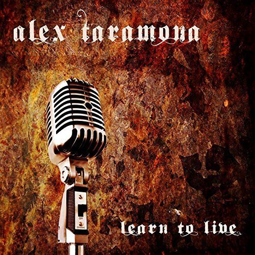 Alex Taramona - Learn to Live (2017)