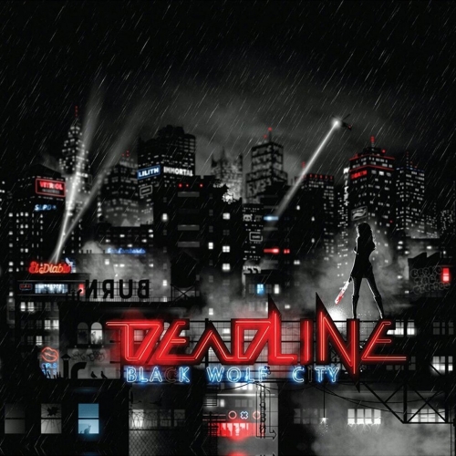 Deadline - Black Wolf City (2017)