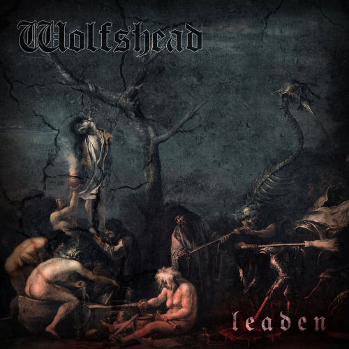 Wolfshead - Leaden (2017)