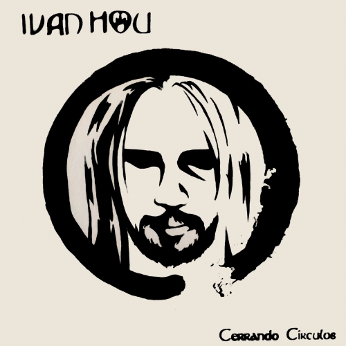Ivan Hou - Cerrando Círculos (2017)