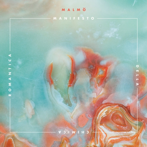 Malmö - Manifesto della chimica romantica (2017)