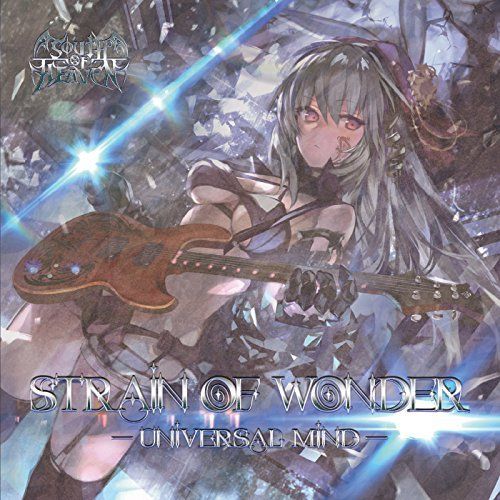 South Of Heaven - Strain Of Wonder -Universal Mind- [EP] (2017)