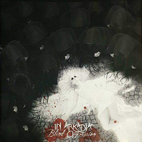In Arkadia Origins - Blind Oppression (2017)