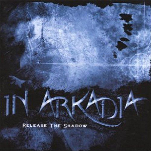 In Arkadia Origins - Release the Shadow (2017)