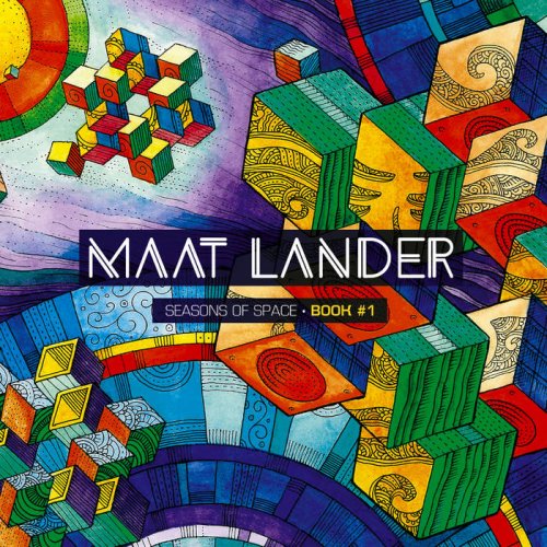 Maat Lander - Seasons of Space " Book #1 (2017)