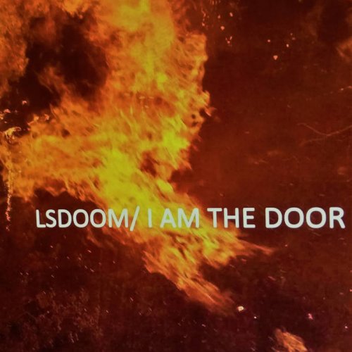 LSDOOM - I Am The Door (2017)