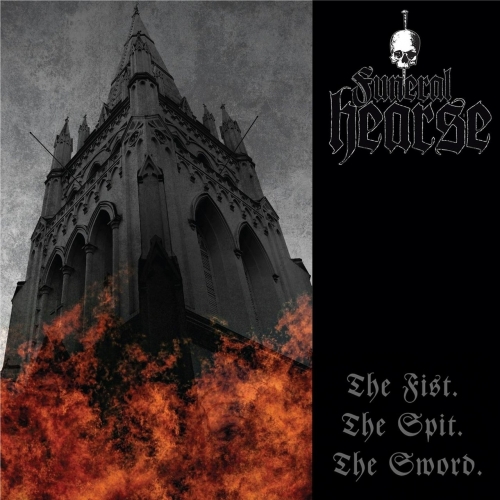 Funeral Hearse - The Fist, The Spit, The Sword (EP) (2017)