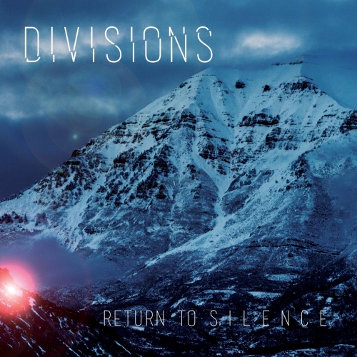 Divisions - Return to Silence (2017)