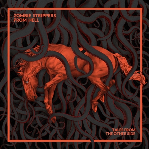 Zombie Strippers from Hell - Tales from the OtherSide (2017)