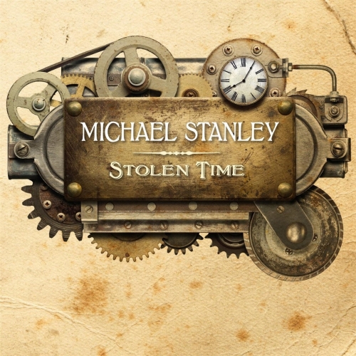 Michael Stanley - Stolen Time (2017)