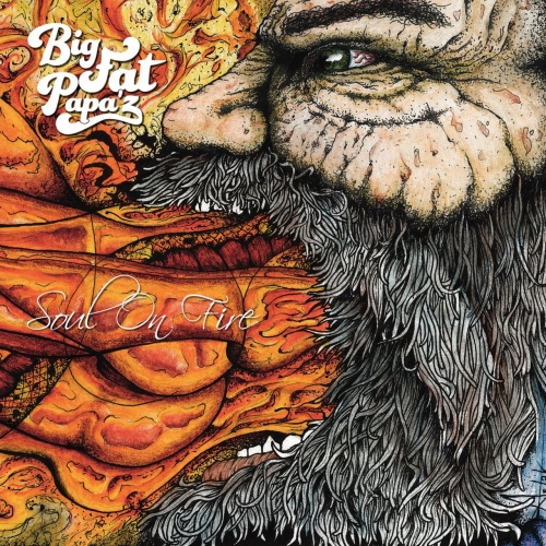 Big Fat Papa'Z - Soul on Fire (2017)