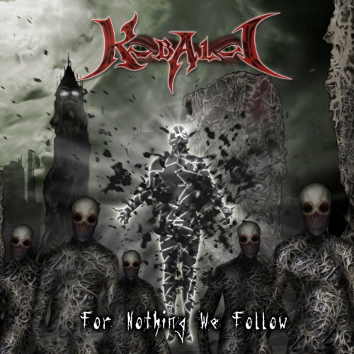 Kobaloi - For Nothing We Follow (2017)