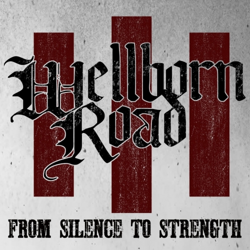Wellborn Road - From Silence to Strength (EP) (2017)