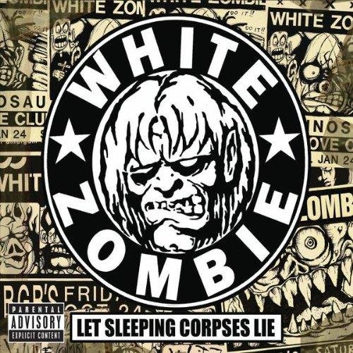 White Zombie - Let Sleeping Corpses Lie (Bonus DVD) (2008) (DVD9)