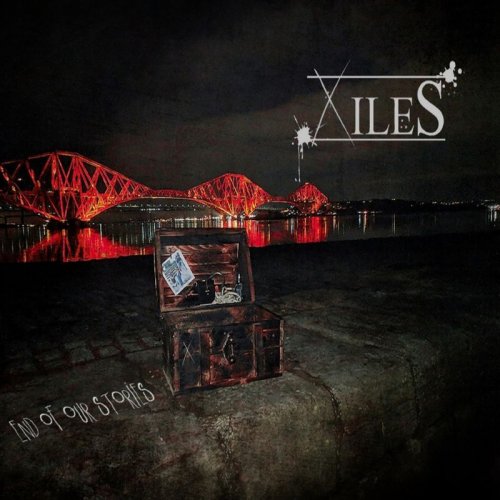 Xiles - End of Our Stories (2017)