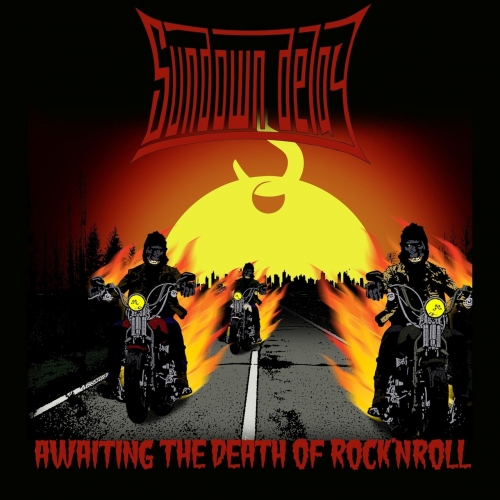 Sundown Delay - Awaiting the Death of Rock'nroll (2017)