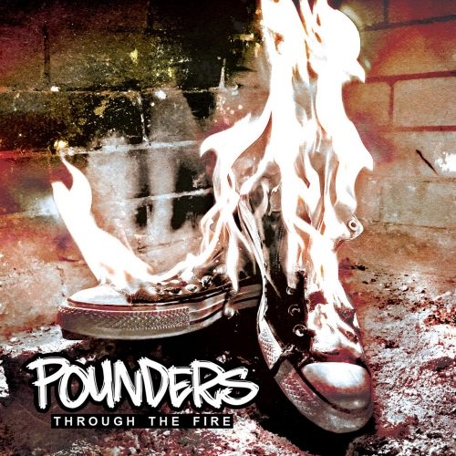 Pounders - Through the Fire (2018)