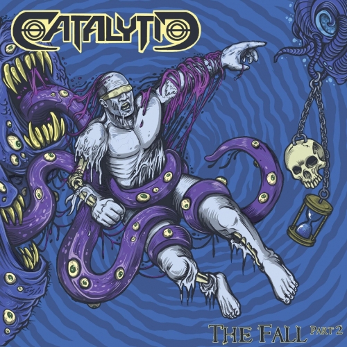 Catalytic - The Fall, Pt. 2 (EP) (2017)