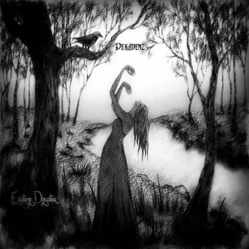 Existenz Dizaster - Dekadenz (2018)