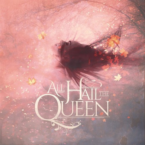 All Hail The Queen - The Hollow (EP) (2018)