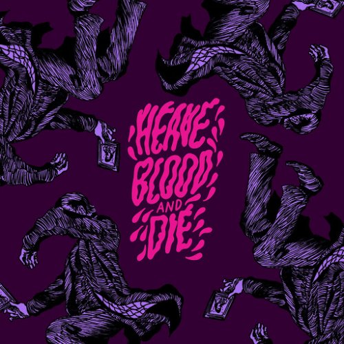 Heave Blood & Die - Part II: Flowers (EP) (2018)