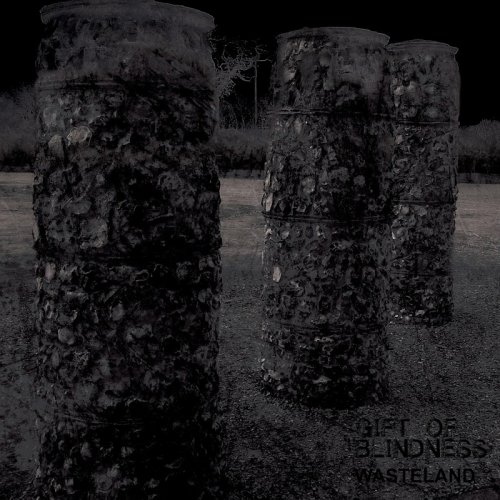 Gift Of Blindness - Wasteland (2018)