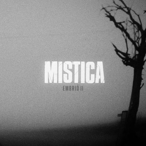 Mística - Embrió II (2018)