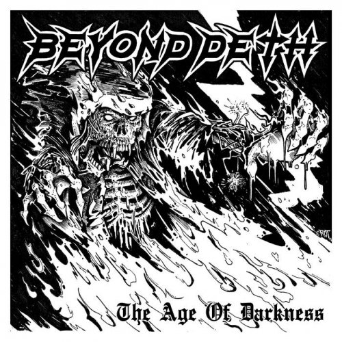 Beyond Deth - The Age Of Darkness (2018)