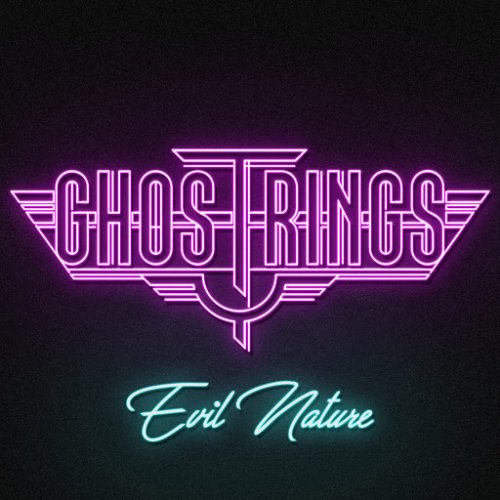 Ghostrings - Evil Nature (2018)