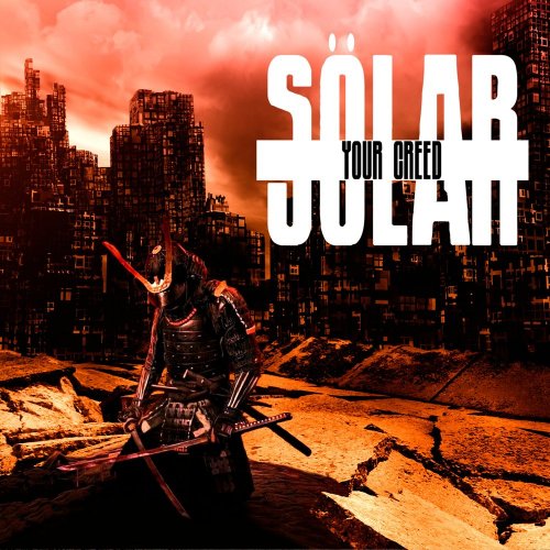 Sölar - Your Creed (2018)