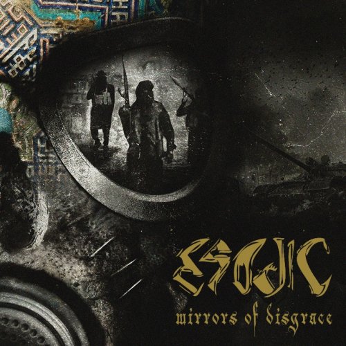 Esodic - Mirrors Of Disgrace [ep] (2018)