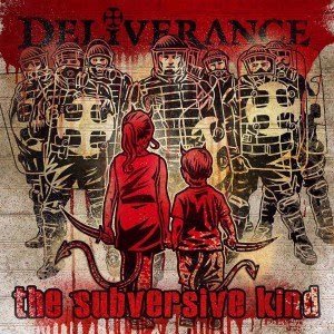 Deliverance - The Subversive Kind (2018)