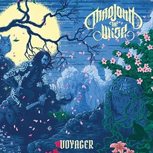 Mad John The Wise - Voyager (2018)