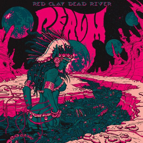 Realm - Red Clay Dead River (2018)