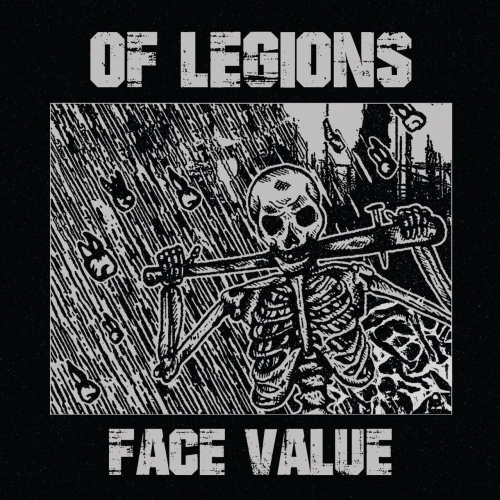 Of Legions - Face Value (2018)