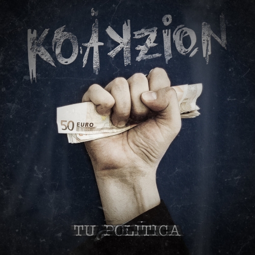 Koakzión - Tu Política (2018)