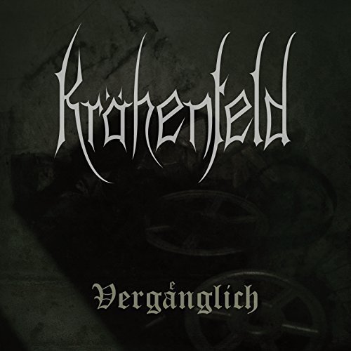 Krähenfeld - Vergänglich (2018)