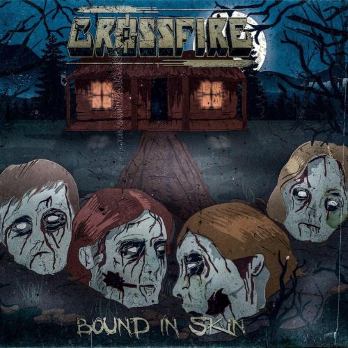 CrossFire - Bound In Skin (2018) (Ep)