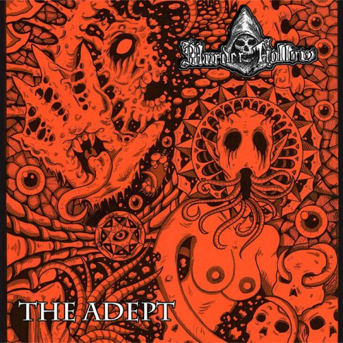 Murder Hollow - The Adept [EP] (2018)