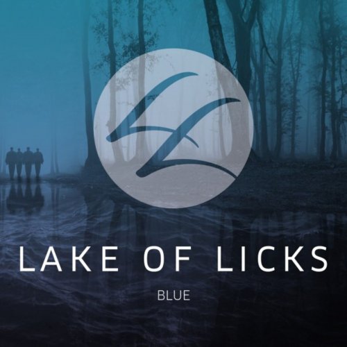 Lake Of Licks - Blue (2018)