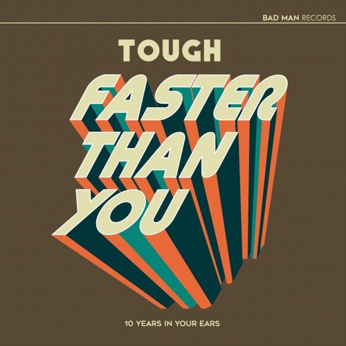 Tough - Faster Than You (2018)
