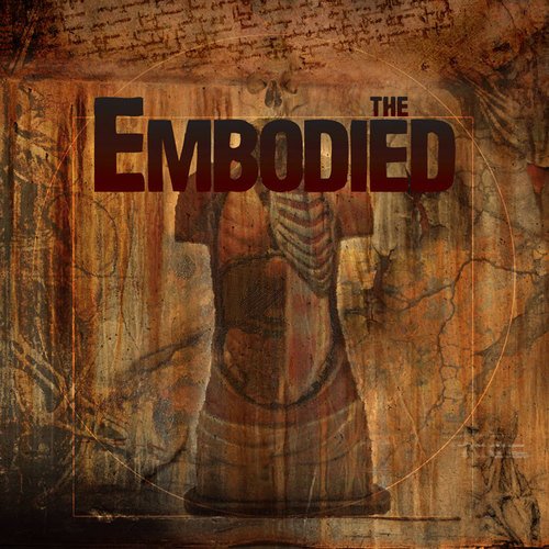 The Embodied - Collection (2011-2016)