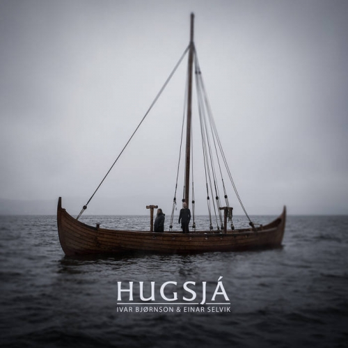 Ivar Bjørnson & Einar Selvik - Hugsjá (2018)