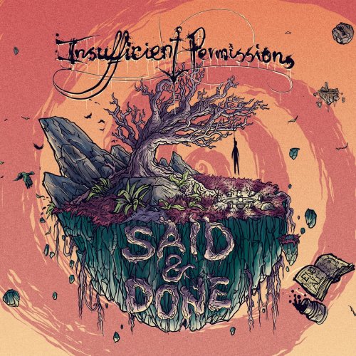 Insufficient Permissions - Said & Done (2018)
