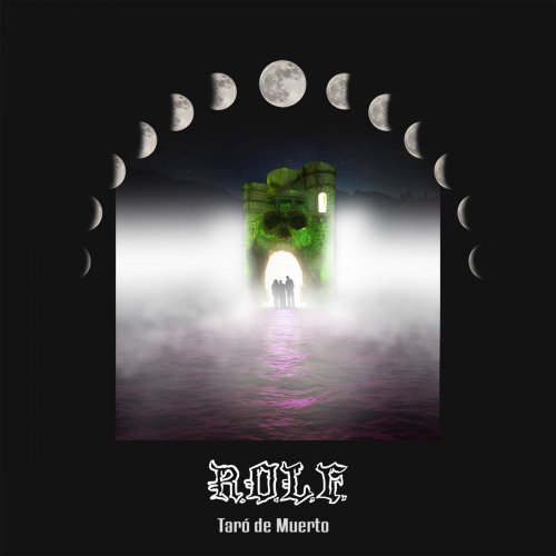 R.O.L.F. - Taró De Muerto (2018)