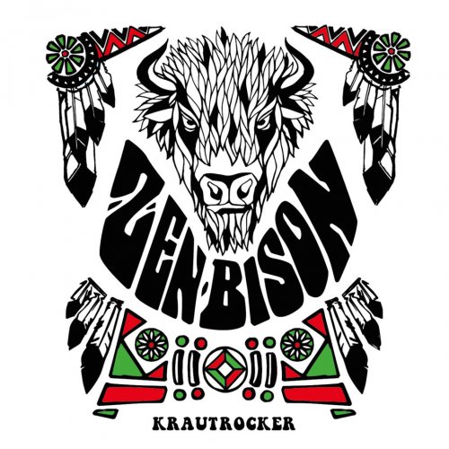Zen Bison - Krautrocker (2018)