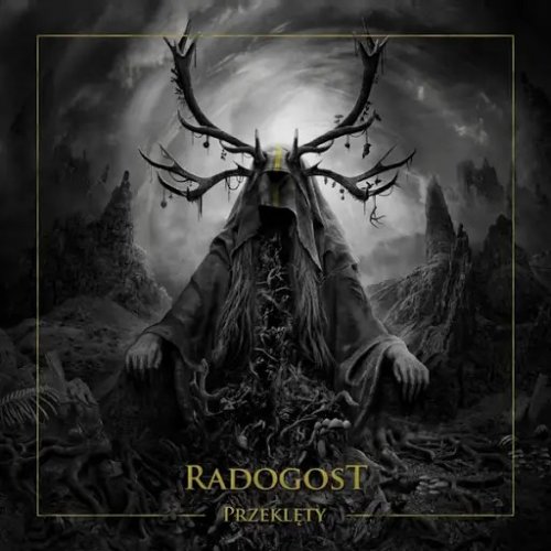 Radogost - Przeklęty (2018)