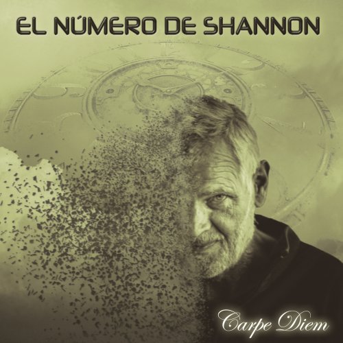 El Número De Shannon - Carpe Diem (2018)