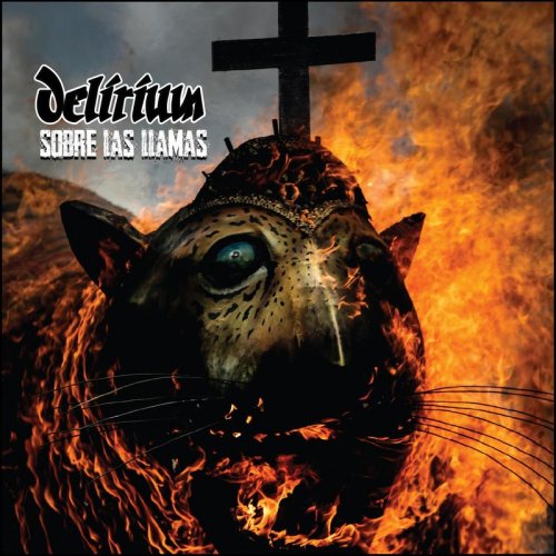 Delirium - Sobre Las Llamas (2018)