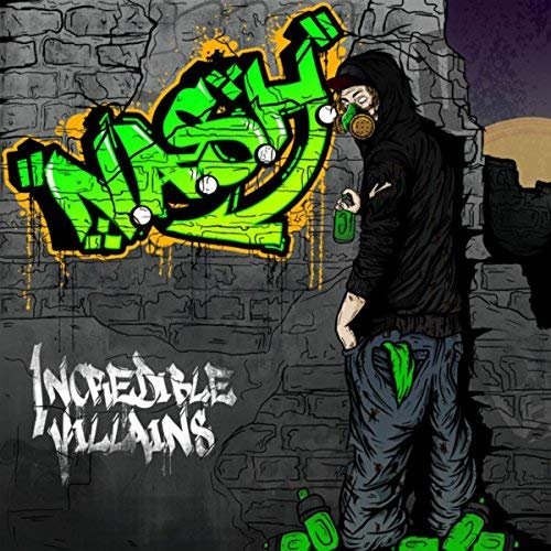 N.A.S.H. - Incredible Villains (2018)